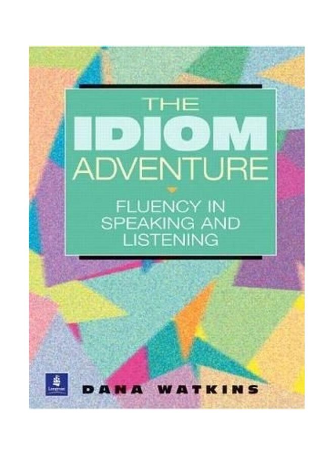 Idiom Adventure, The Paperback English by Dana Watkins
