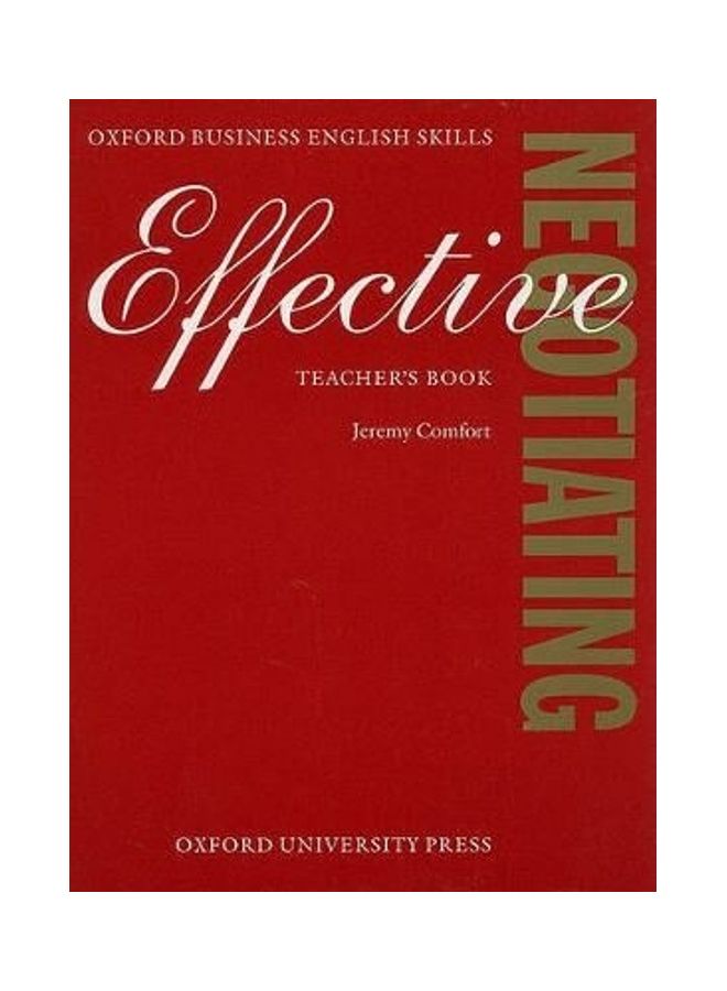 Effective Negotiating: Teacher's Book paperback english