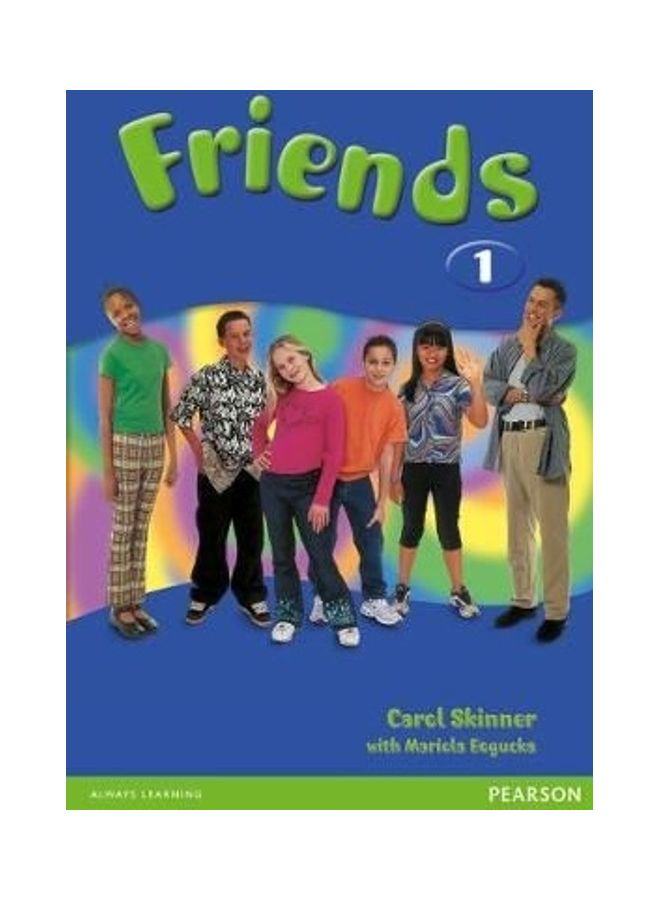 Friends 1 (Global) Students' Book Paperback English by Liz Kilbey