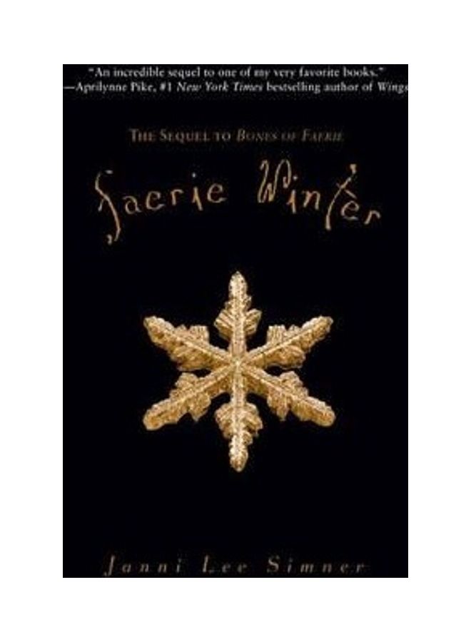 Faerie Winter: Book 2 of the Bones of Faerie Trilogy Hardcover English by Janni Lee Simner