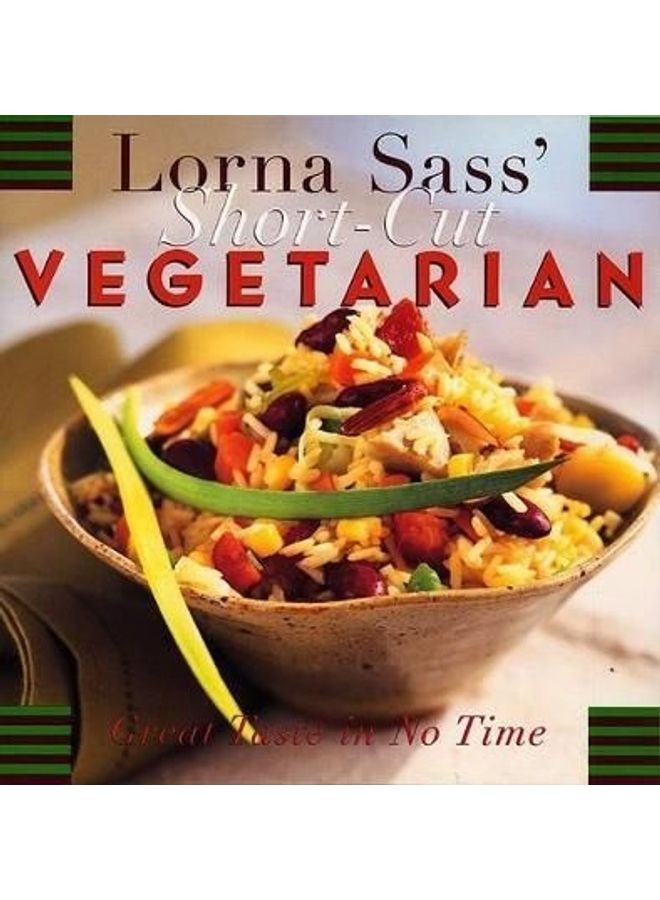 Lorna Sass' Short-cut Vegetarian paperback english 