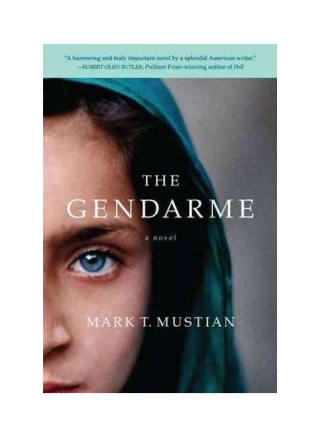 The Gendarme Paperback English by Mark T Mustian