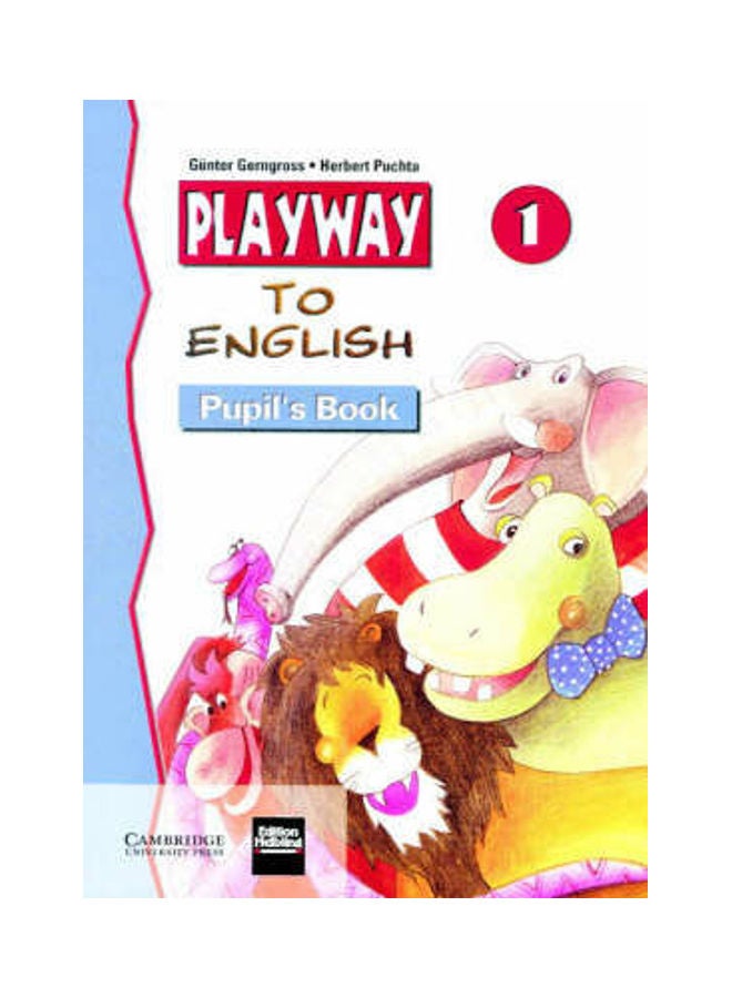 Playway to English Pupil's Book 1 Paperback English by Gunter Gerngross (Padagogische Akademie, Graz, Austria)