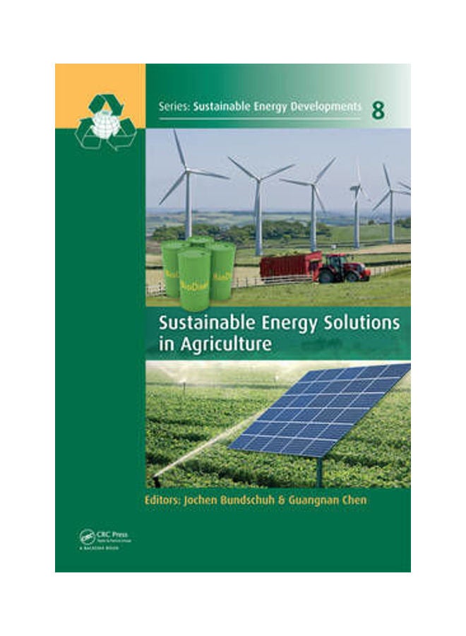 Sustainable Energy Solutions in Agriculture Hardcover English by Jochen Bundschuh