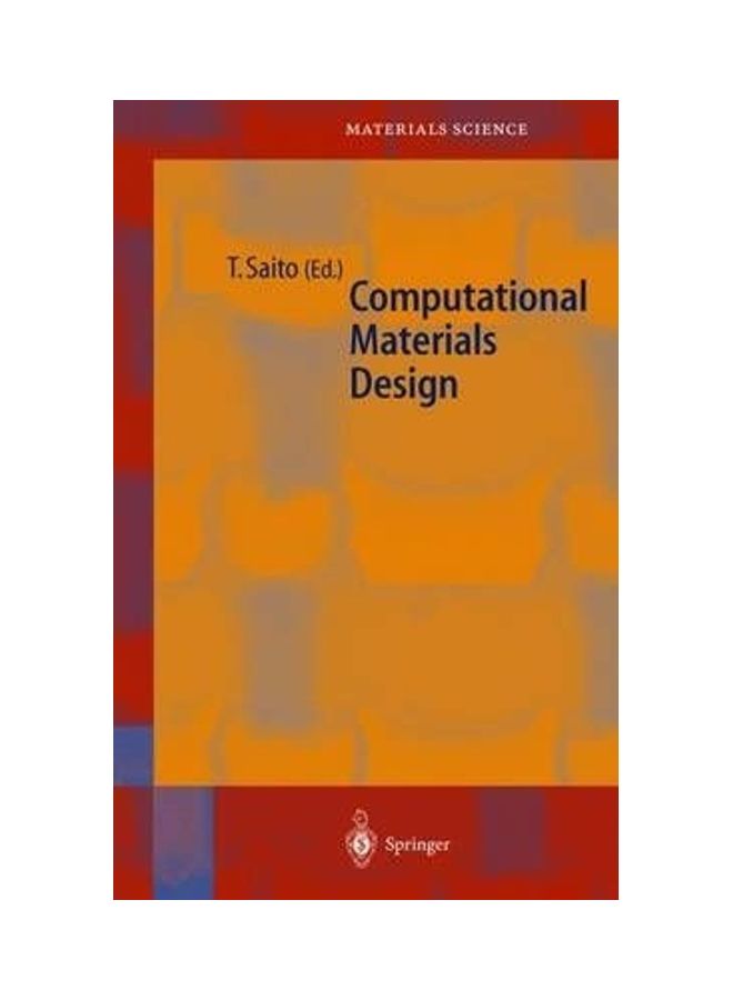 Computational Materials Design Hardcover English by Tetsuya Saito 