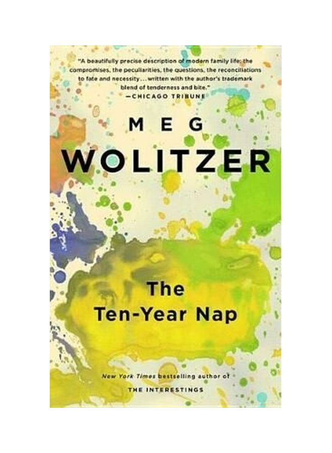 The Ten-Year Nap Paperback English by Meg Wolitzer