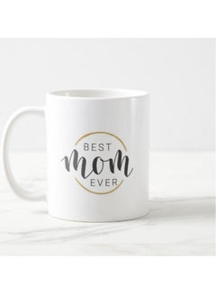 Best Mom Ever Design Printed Mug Multicolour