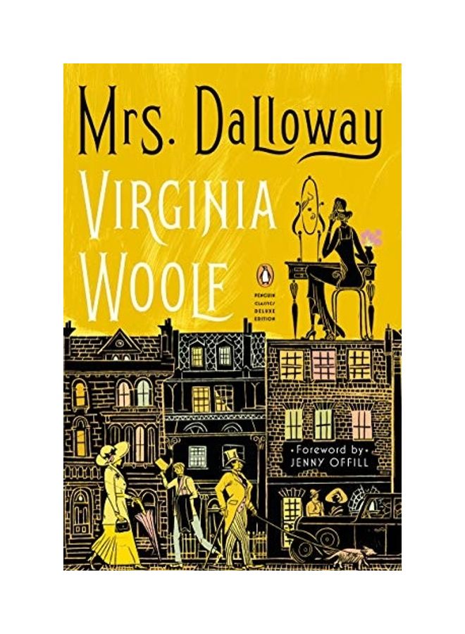 Mrs. Dalloway: (penguin Classics Deluxe Edition) paperback english - 2021 