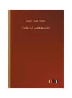 Natalie: A Garden Scout paperback english
