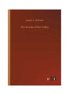 The Scouts Of The Valley paperback english - 2019