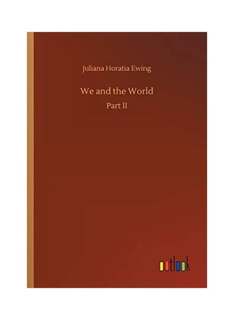 We And The World: Part II paperback english