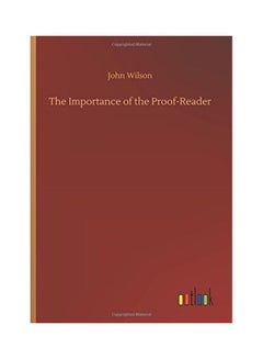 The Importance of the Proof-Reader paperback english - 2018