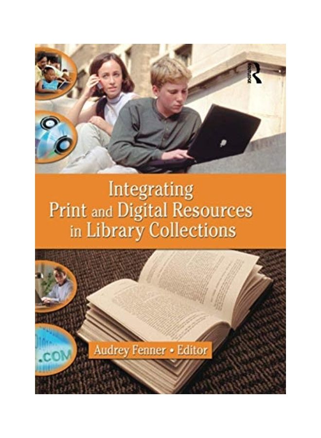 Integrating Print and Digital Resources in Library Collections paperback english