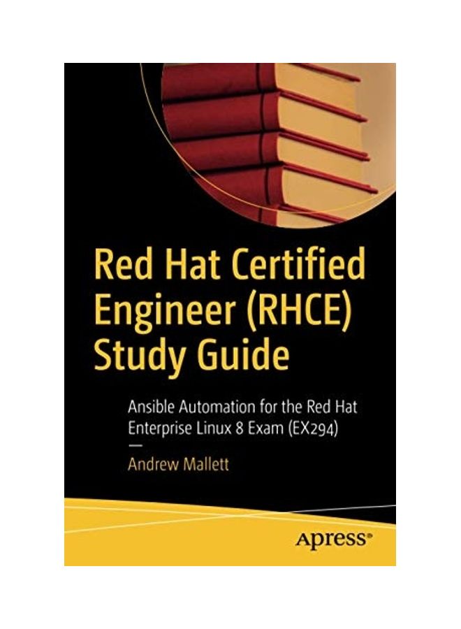 null - Red Hat Certified Engineer (Rhce) Study Guide: Ansible Automation for the Red Hat Enterprise Linux 8 Exam (Ex294) Paperback English by Andrew Mallett - Image 1