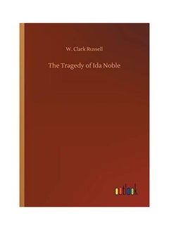 The Tragedy Of Ida Noble paperback english