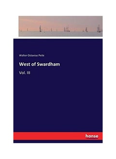 West Of Swardham Vol III paperback english