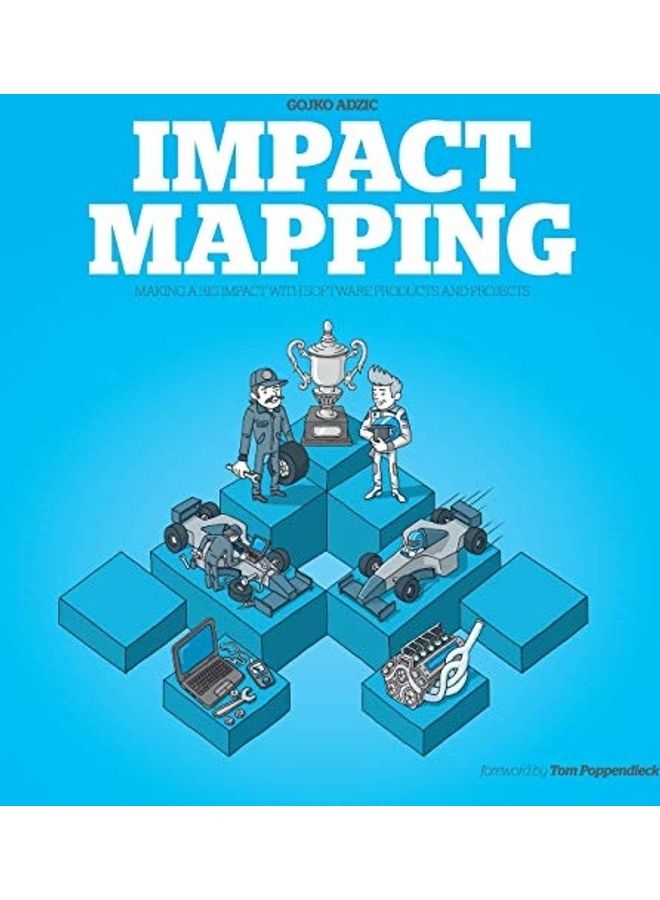 null - Impact Mapping: Making a Big Impact with Software Products and Projects paperback english - 2012 - Image 1
