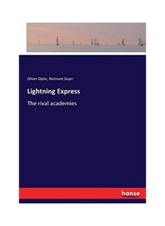 Lightning Express: The Rival Academies paperback english