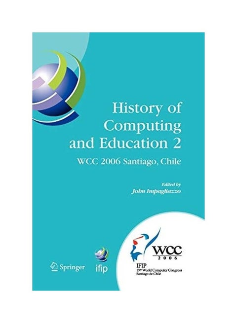 History of Computing and Education 2 (HCE2) paperback english