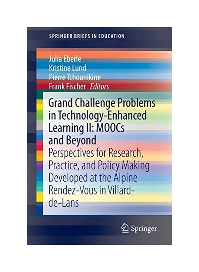 Grand Challenge Problems In Technology-Enhanced Learning II: MOOCs And Beyond paperback english