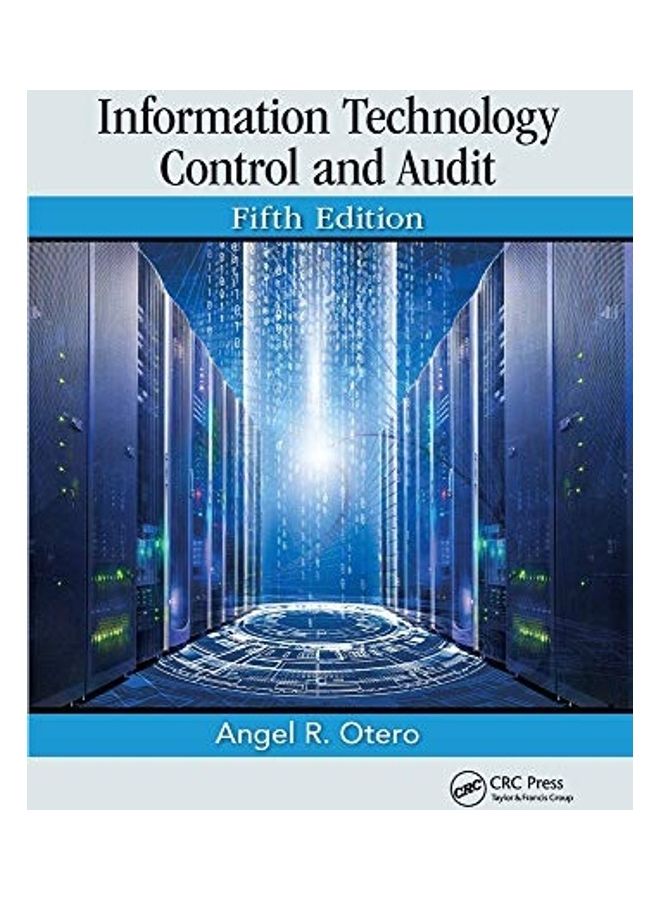 Information Technology Control And Audit, Fifth Edition paperback english