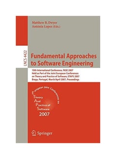 Fundamental Approaches to Software Engineering: 10th International Conference, FASE 2007 Held as Part of the Joint European Conferences on Theory and paperback english