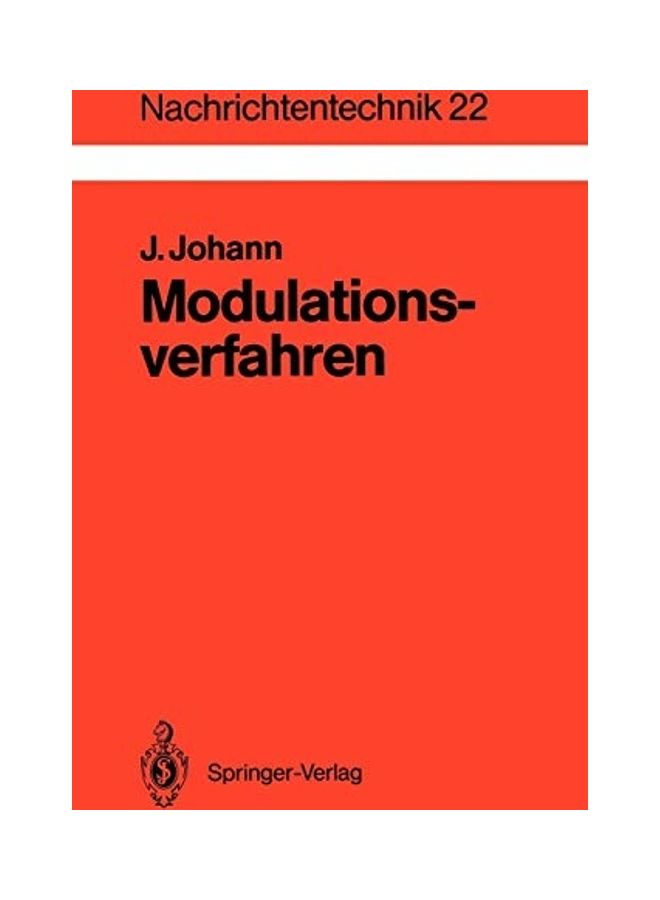 Modulationsverfahren: Grundlagen Analoger Und Digitaler bertragungssysteme Paperback German by Jens Johann