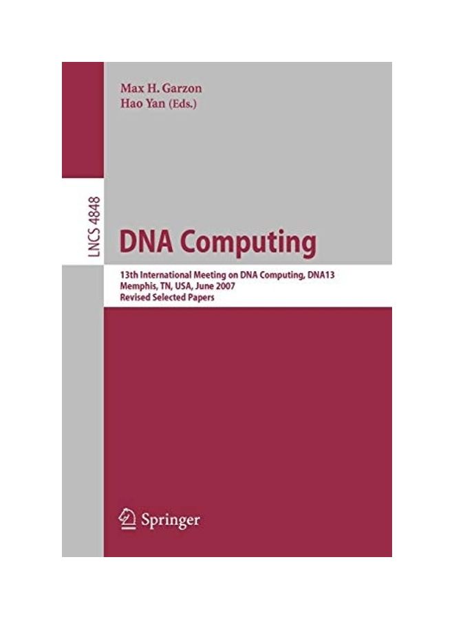 null - DNA Computing: 13th International Meeting on DNA Computing, DNA13, Memphis, Tn, USA, June 4-8, 2007, Revised Selected Papers paperback english - Image 1