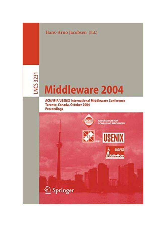 Middleware 2004: ACM/IFIP/USENIX International Middleware Conference, Toronto, Canada, October 2004, Proceedings paperback english