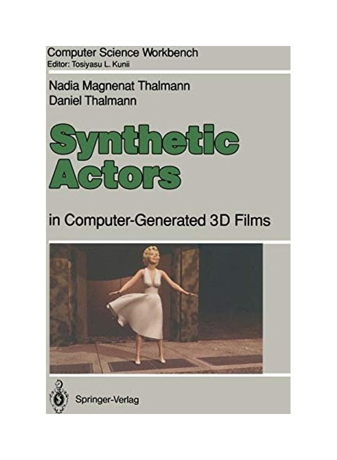 Synthetic Actors: In Computer-Generated 3D Films paperback english