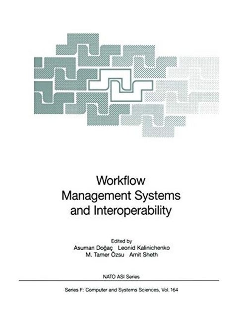 Workflow Management Systems and Interoperability paperback english