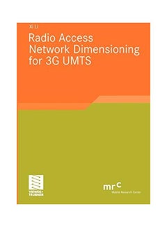 Radio Access Network Dimensioning For 3G Umts paperback english