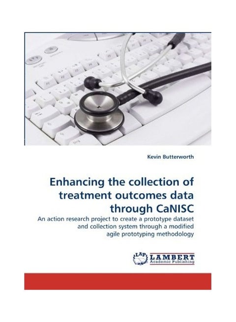 Enhancing The Collection Of Treatment Outcomes Data Through CaNISC paperback english