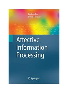Affective Information Processing paperback english - 2010 