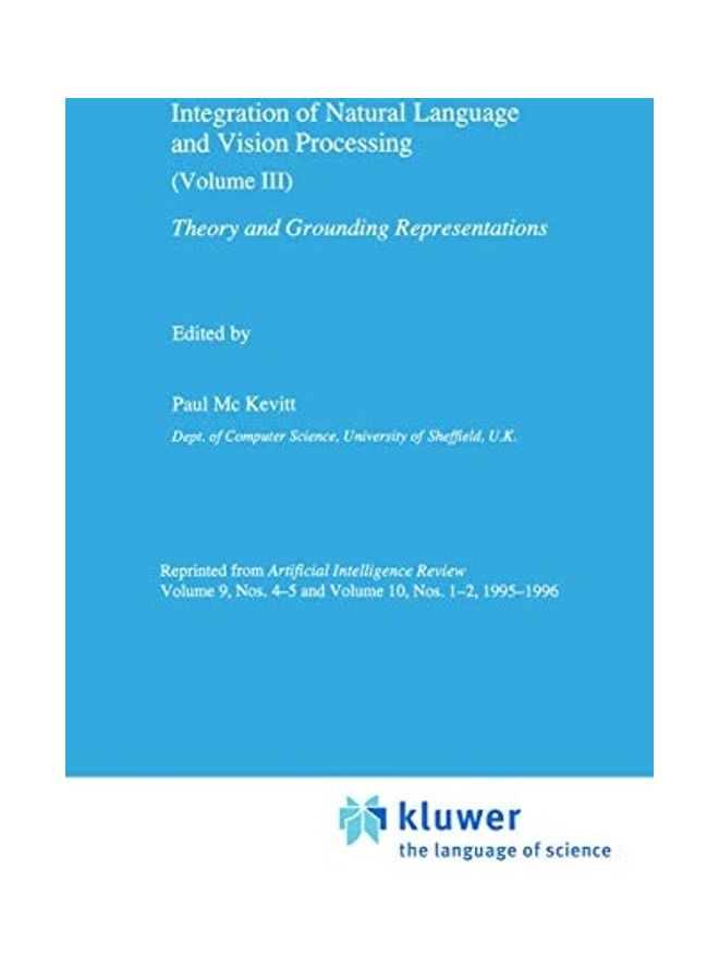 Integration Of Natural Language And Vision Processing Paperback English