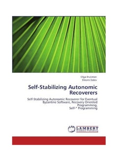 Self-Stabilizing Autonomic Recoverers paperback english