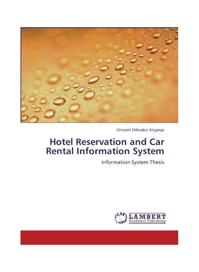 null - Hotel Reservation And Car Rental Information System Paperback English by Vincent Odwako Anyanje - Image 1