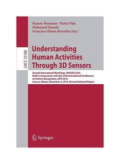 Understanding Human Activities Through 3D Sensors paperback english