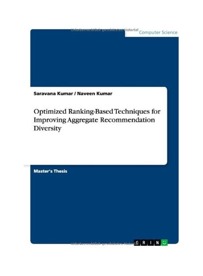 Optimized Ranking-Based Techniques for Improving Aggregate Recommendation Diversity Paperback English by Saravana Kumar