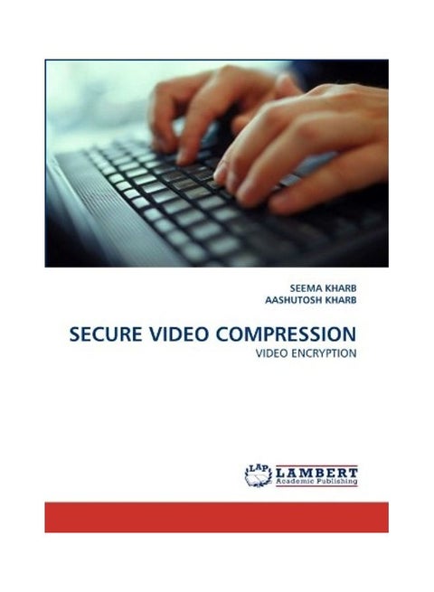 Secure Video Compression paperback english