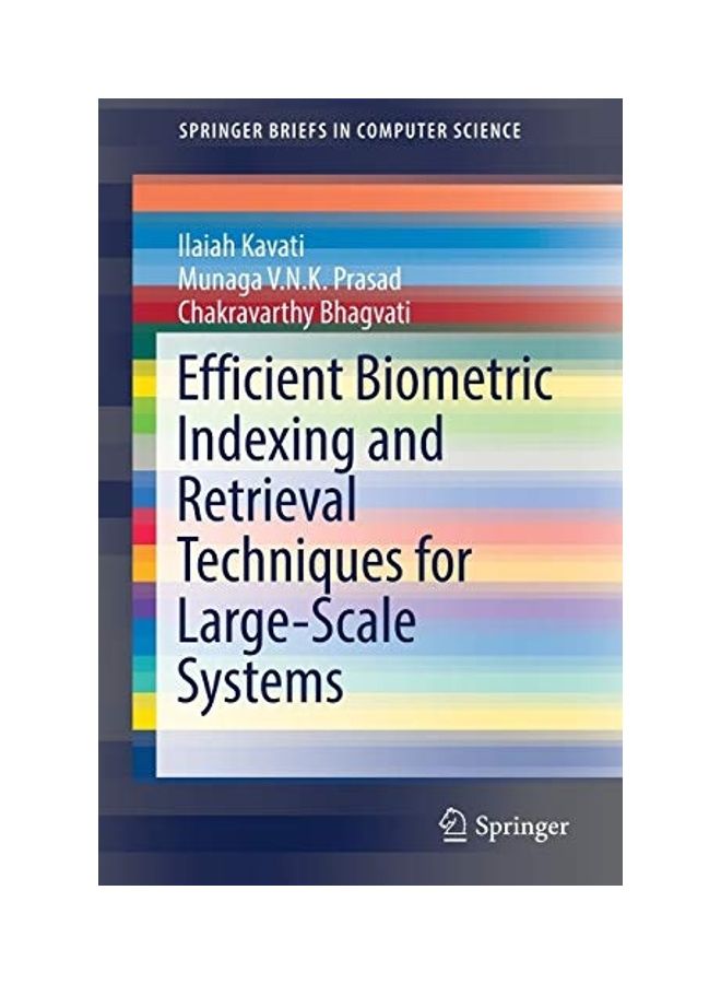 Efficient Biometric Indexing And Retrieval Techniques For Large-Scale Systems paperback english