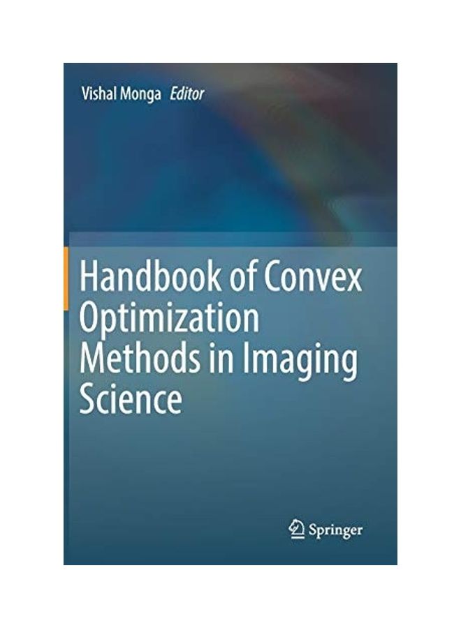 Handbook Of Convex Optimization Methods In Imaging Science hardcover english