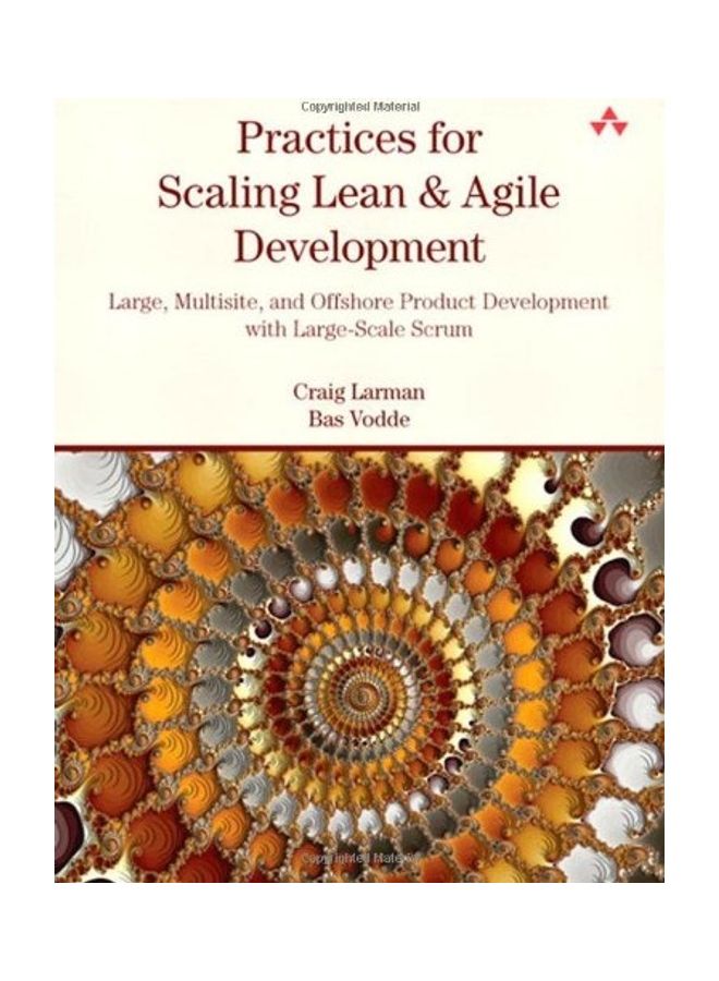 null - Practices for Scaling Lean & Agile Development: Large, Multisite, and Offshore Product Development with Large-Scale Scrum paperback english - Image 1