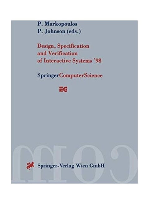 Design, Specification And Verification Of Interactive Systems '98 paperback english