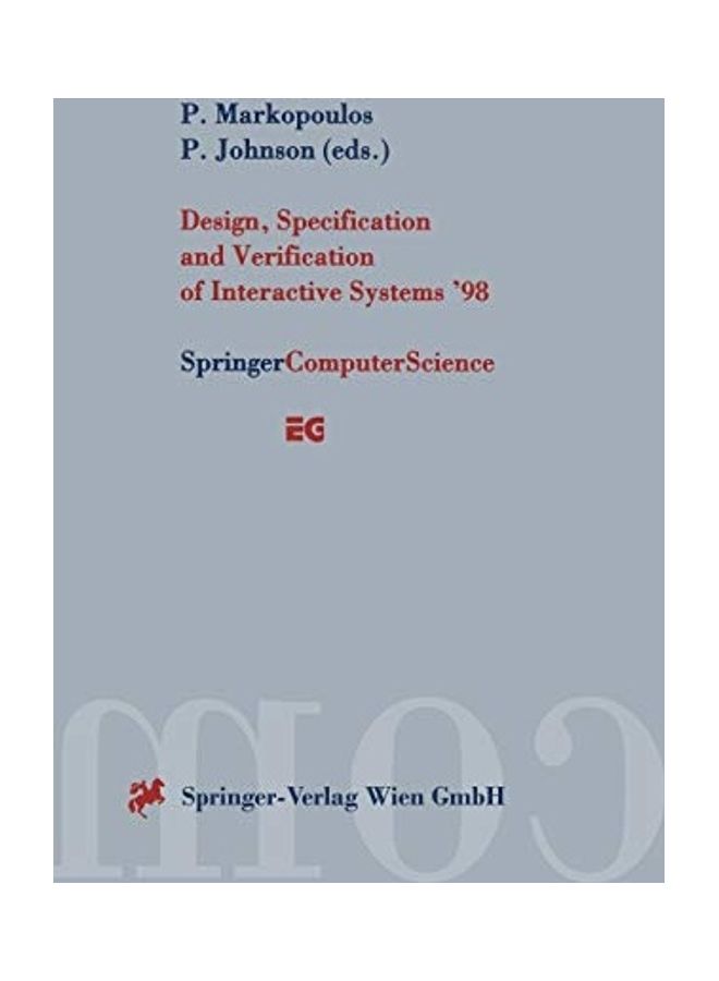 Design, Specification And Verification Of Interactive Systems '98 paperback english