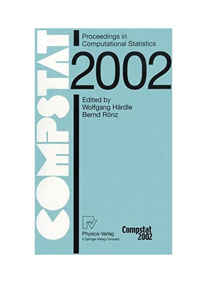 Compstat: Proceedings In Computational Statistics paperback english - 2002