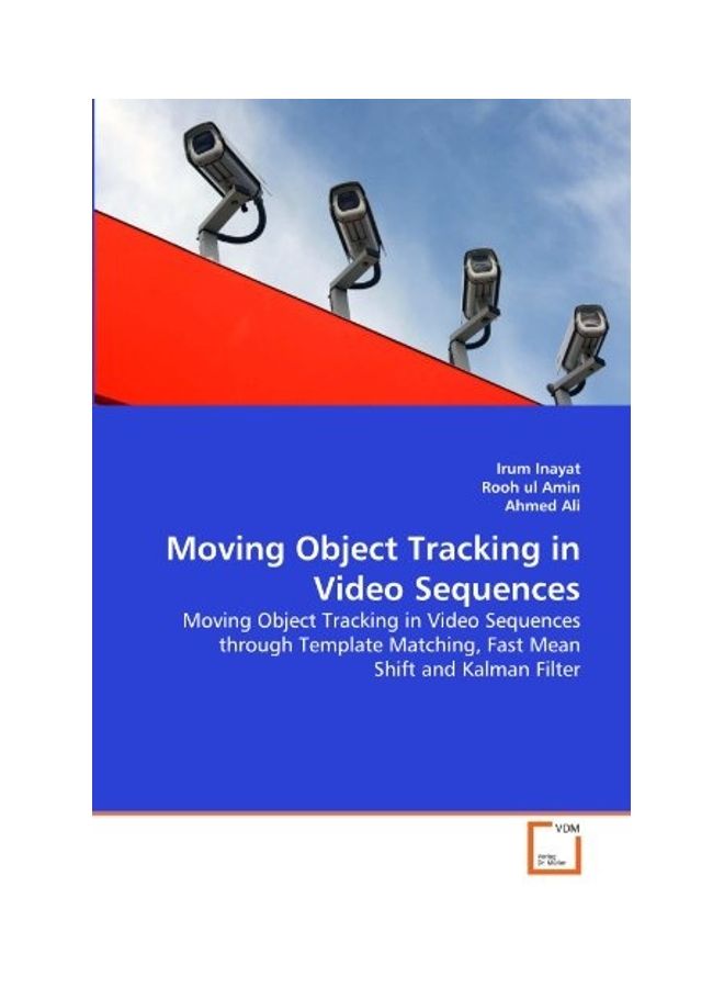 Moving Object Tracking In Video Sequences paperback english