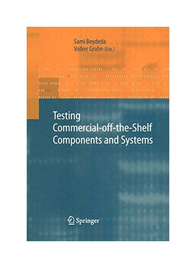 Testing Commercial-Off-The-Shelf Components And Systems paperback english