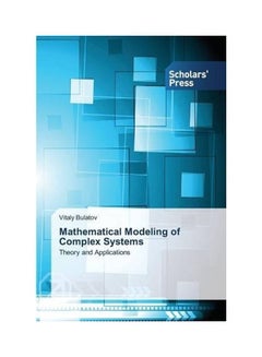 Mathematical Modeling Of Complex Systems paperback english