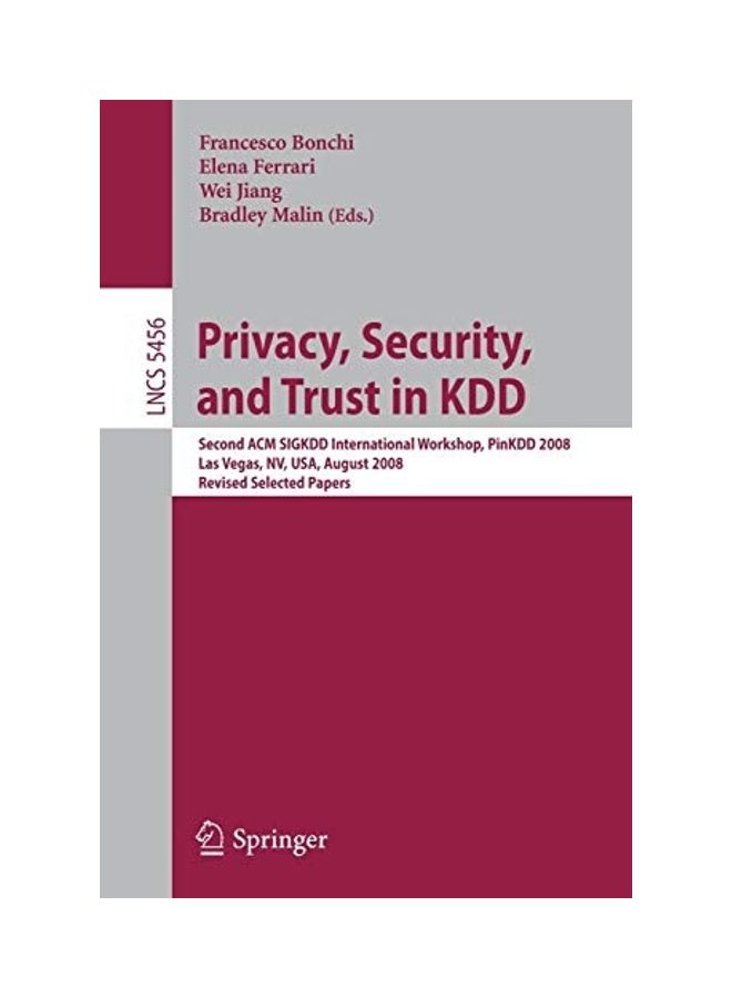 Privacy, Security, And Trust In KDD paperback english
